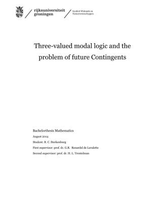 Three-Valued Modal Logic and the Problem of Future Contingents