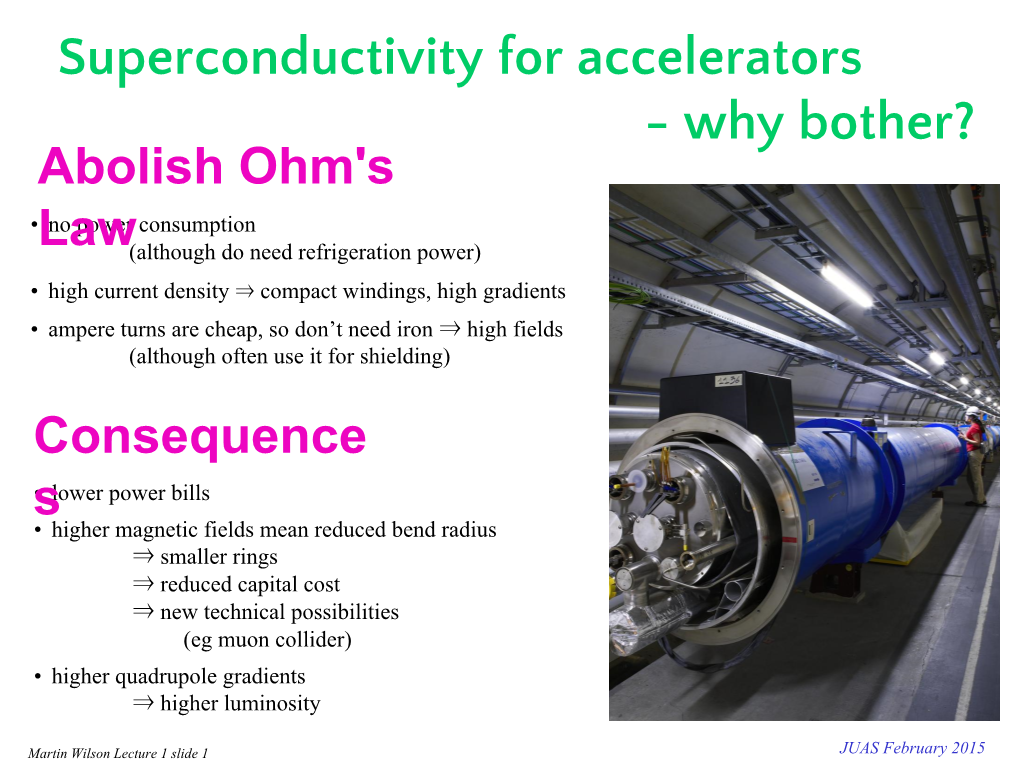 Superconductivity for Accelerators