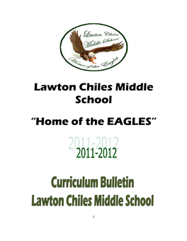 Lawton Chiles Middle School “Home of the EAGLES”