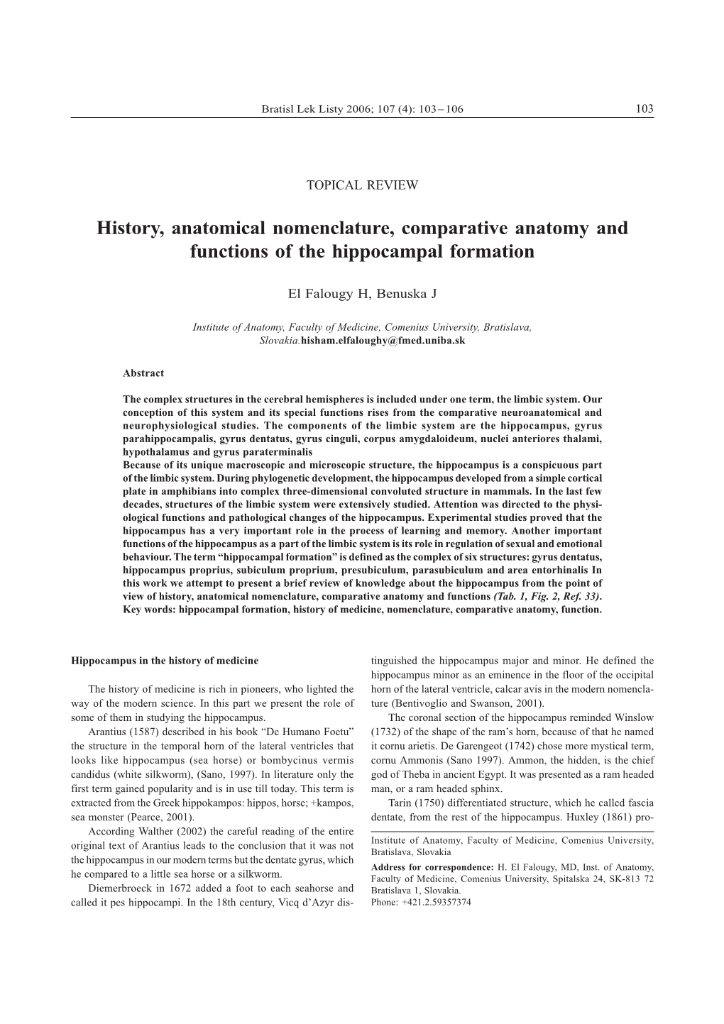 History, Anatomical Nomenclature, Comparative Anatomy and Functions of the Hippocampal Formation