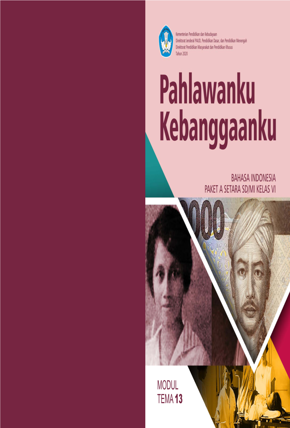 Buku BINDO A-13 Pahlawanku Dan Kebanggaanku-Sip.Indd