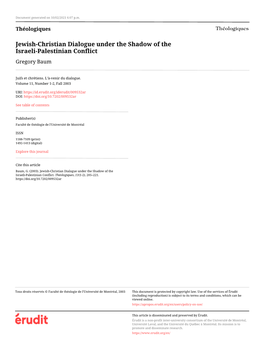 Jewish-Christian Dialogue Under the Shadow of the Israeli-Palestinian Conflict Gregory Baum