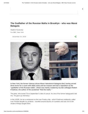 The Godfather of the Russian Mafia in Brooklyn - Who Was Marat Balagula