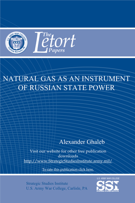 Natural Gas As an Instrument of Russian State Power Alexander Ghaleb Etortthe Lpapers