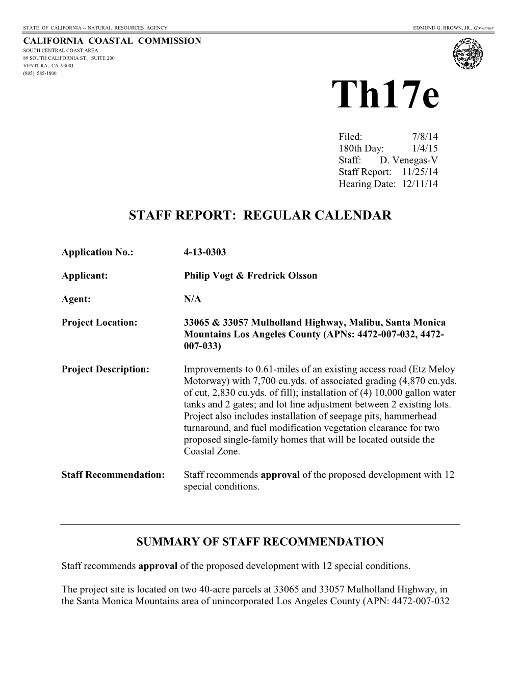 California Coastal Commission Staff Report and Recommendation Regarding Coastal Development Permit Application No. 4-13-0303