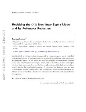 Revisiting the O(3) Non-Linear Sigma Model and Its Pohlmeyer Reduction