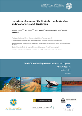 Humpback Whale Use of the Kimberley: Understanding and Monitoring Spatial Distribution