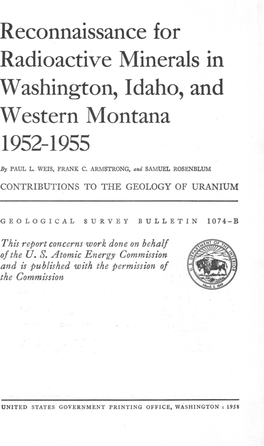 Reconnaissance for Radioactive Minerals in Washington, Idaho, and Western Montana 1952-1955