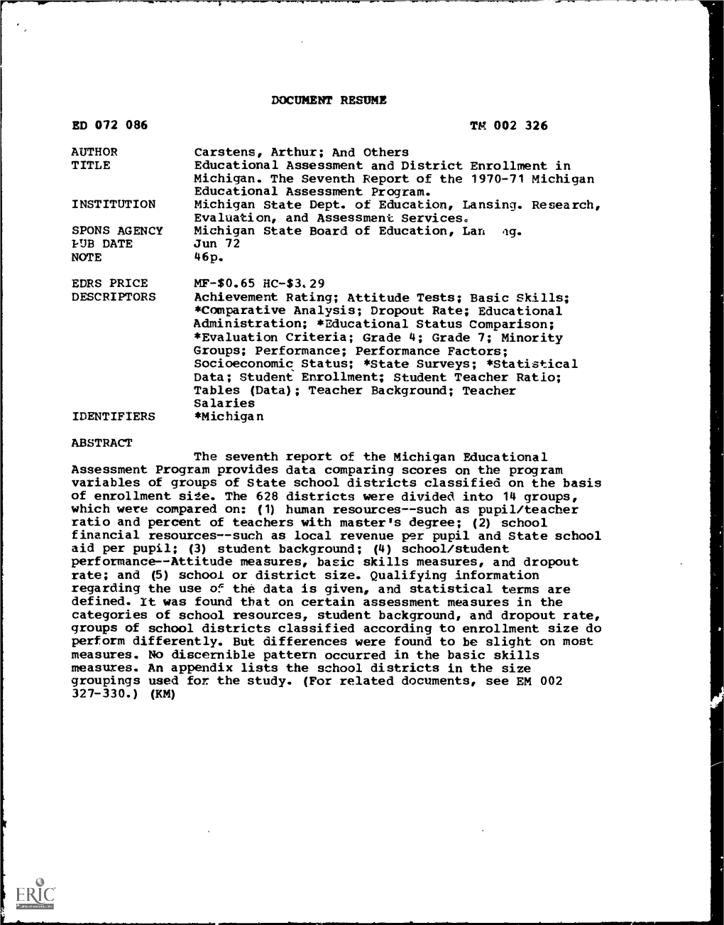 Educational Assessment and District Enrollment in Michigan. the Seventh Report of the 1970-71 Michigan Educational Assessment Program