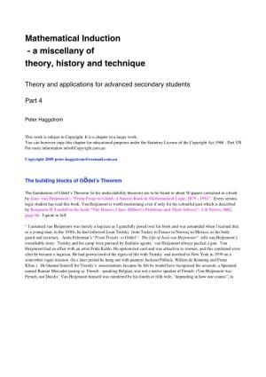 Mathematical Induction - a Miscellany of Theory, History and Technique