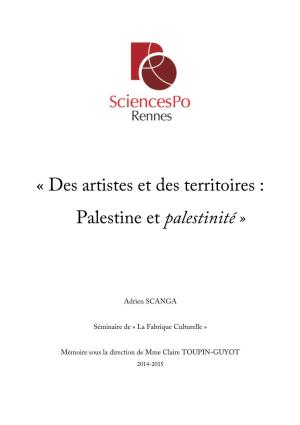 « Des Artistes Et Des Territoires : Palestine Et Palestinité »