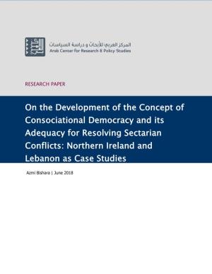Bishara Consociational Democracy Lebanon and Ireland.Pdf