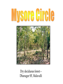 Dry Deciduous Forest – Dhanagur SF, Malavalli Organisation Chart