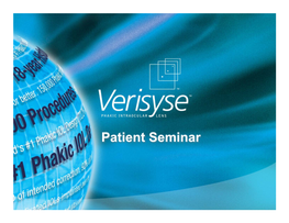 The Verisyse™ Seminar