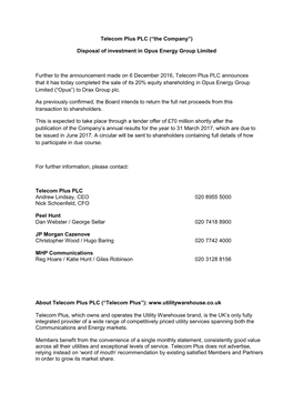 Telecom Plus PLC (“The Company”) Disposal of Investment in Opus