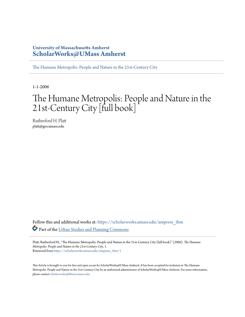 The Humane Metropolis: People and Nature in the 21St-Century City