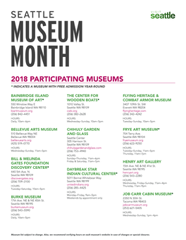 Participating Museums * Indicates a Museum with Free Admission Year-Round