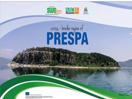 PRESPA Region a Region of Clean and Healthy Environment, an Area