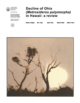 (Metrosideros Polymorpha) in Hawaii: a Review
