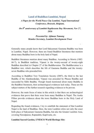 Land of Buddhas Lumbini, Nepal a Paper for the World Peace City Lumbini, Nepal International Conference, Brussels, Belgium