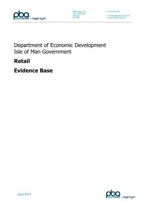 IOM Retail Sector Strategy Evidence Base 2013