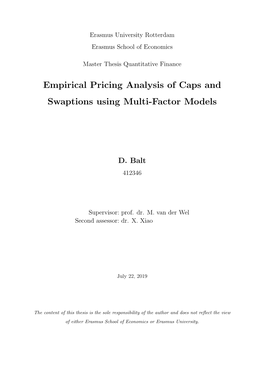 Empirical Pricing Analysis of Caps and Swaptions Using Multi-Factor Models