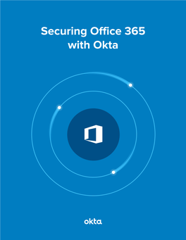 Securing Office 365 with Okta Index