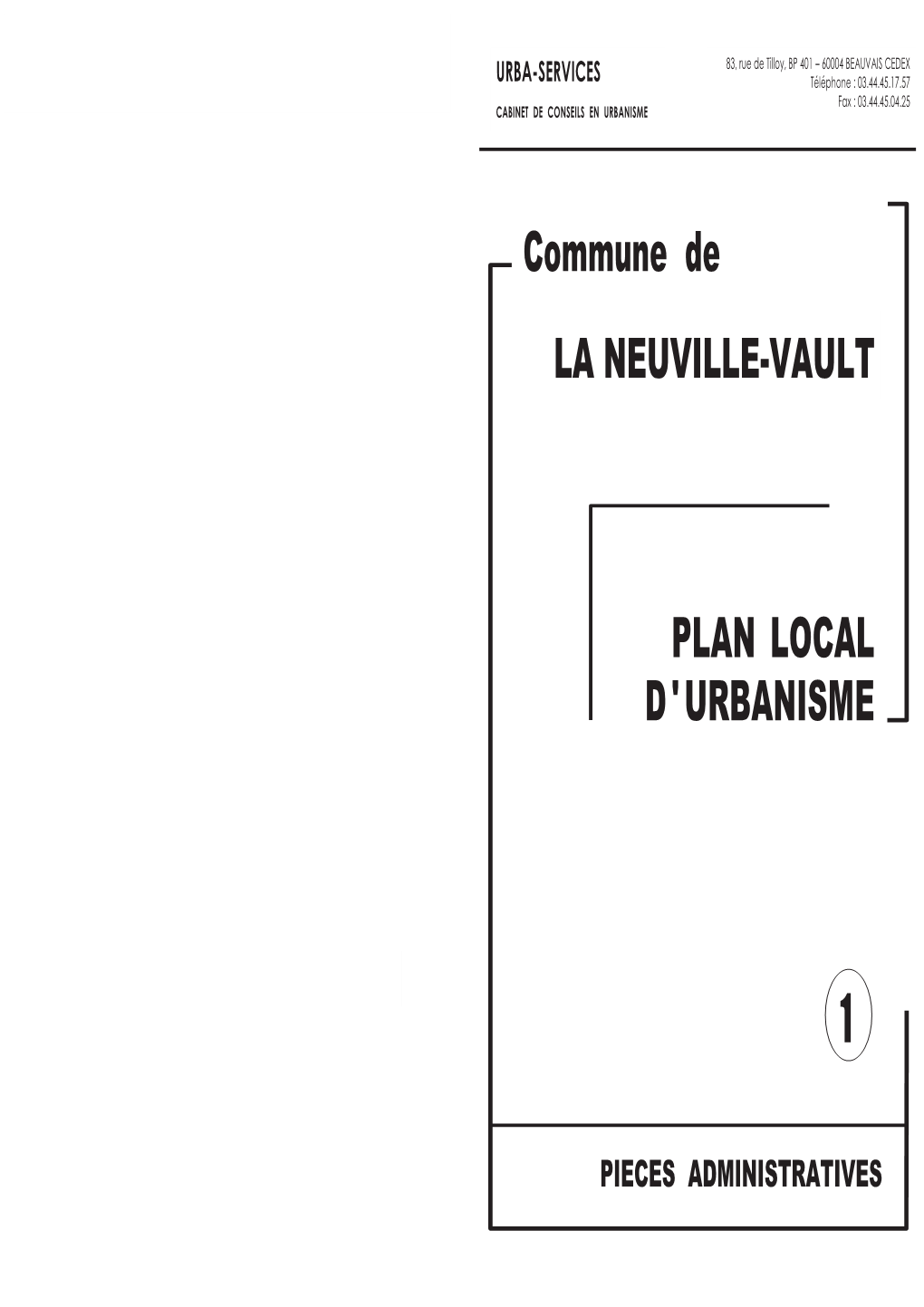 LA NEUVILLE-VAULT Commune De PLAN LOCAL D'urbanisme