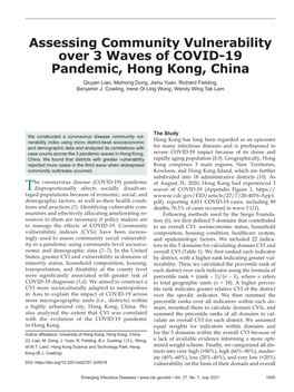 Assessing Community Vulnerability Over 3 Waves of COVID-19 Pandemic, Hong Kong, China Qiuyan Liao, Meihong Dong, Jiehu Yuan, Richard Fielding, Benjamin J