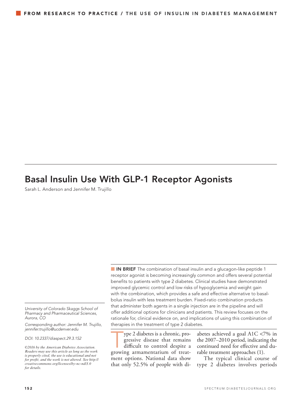 Basal Insulin Use with GLP-1 Receptor Agonists Sarah L