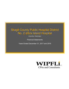 Skagit County Public Hospital District No. 2 D/B/A Island Hospital Anacortes, Washington