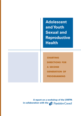 Adolescent and Youth Sexual and Reproductive Health