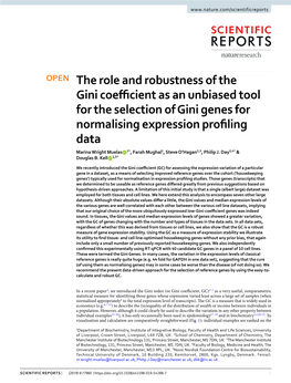 The Role and Robustness of the Gini Coefficient As an Unbiased Tool For