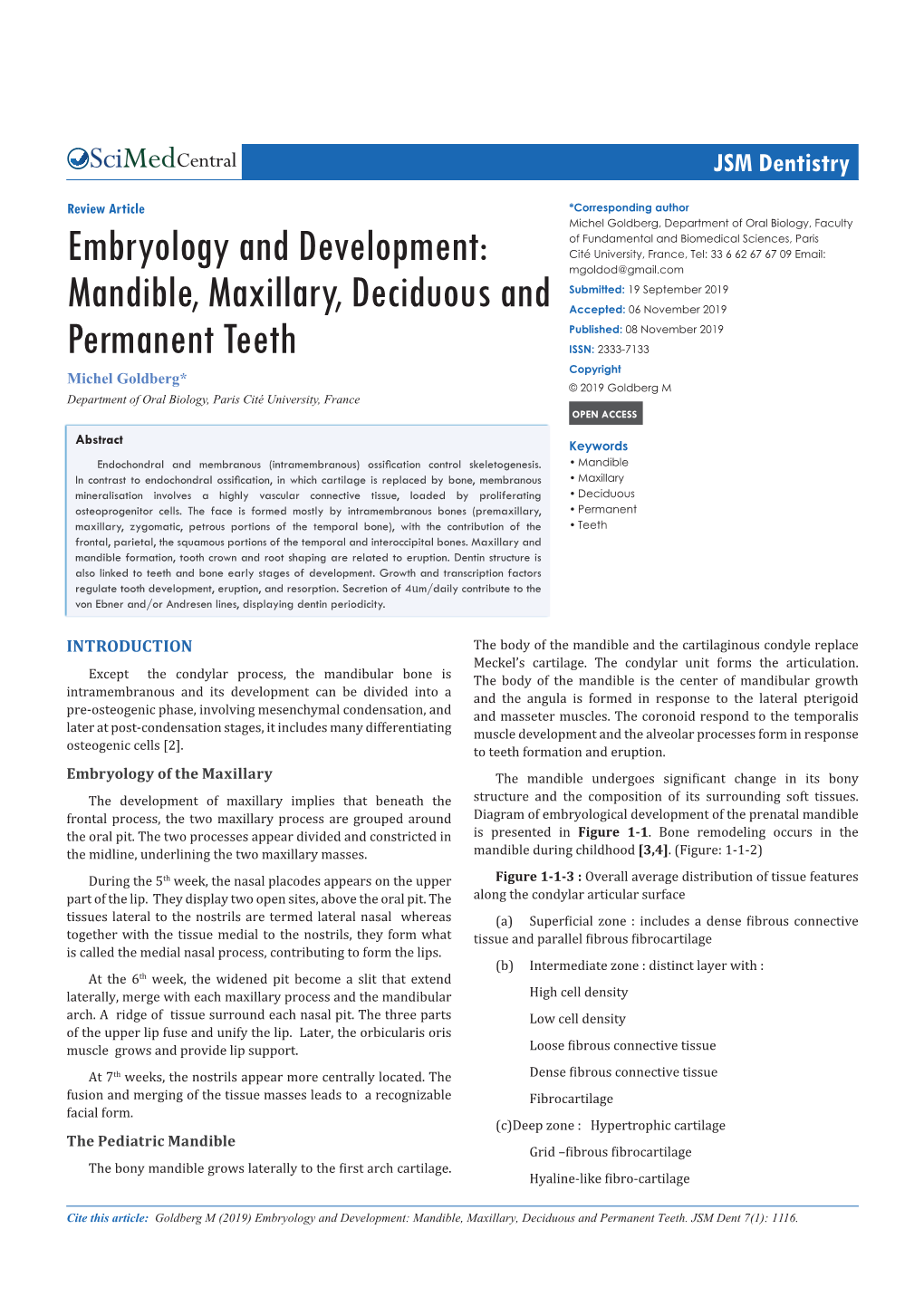 Embryology and Development: Mandible, Maxillary, Deciduous and Permanent Teeth