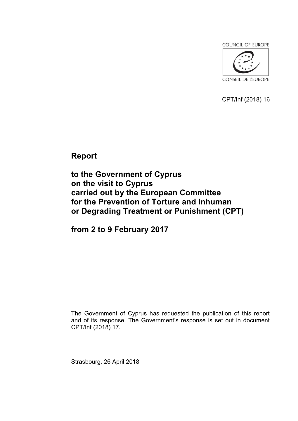 Report to the Government of Cyprus on the Visit to Cyprus