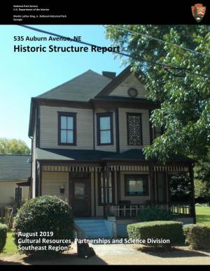 Historic Structure Report: 535 Auburn Avenue, NE, Martin Luther King, Jr. National Historical Park, Atlanta, Georgia
