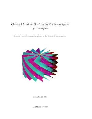 Classical Minimal Surfaces in Euclidean Space by Examples