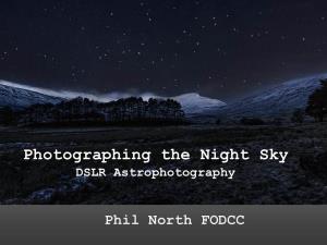 Photographing the Night Sky DSLR Astrophotography
