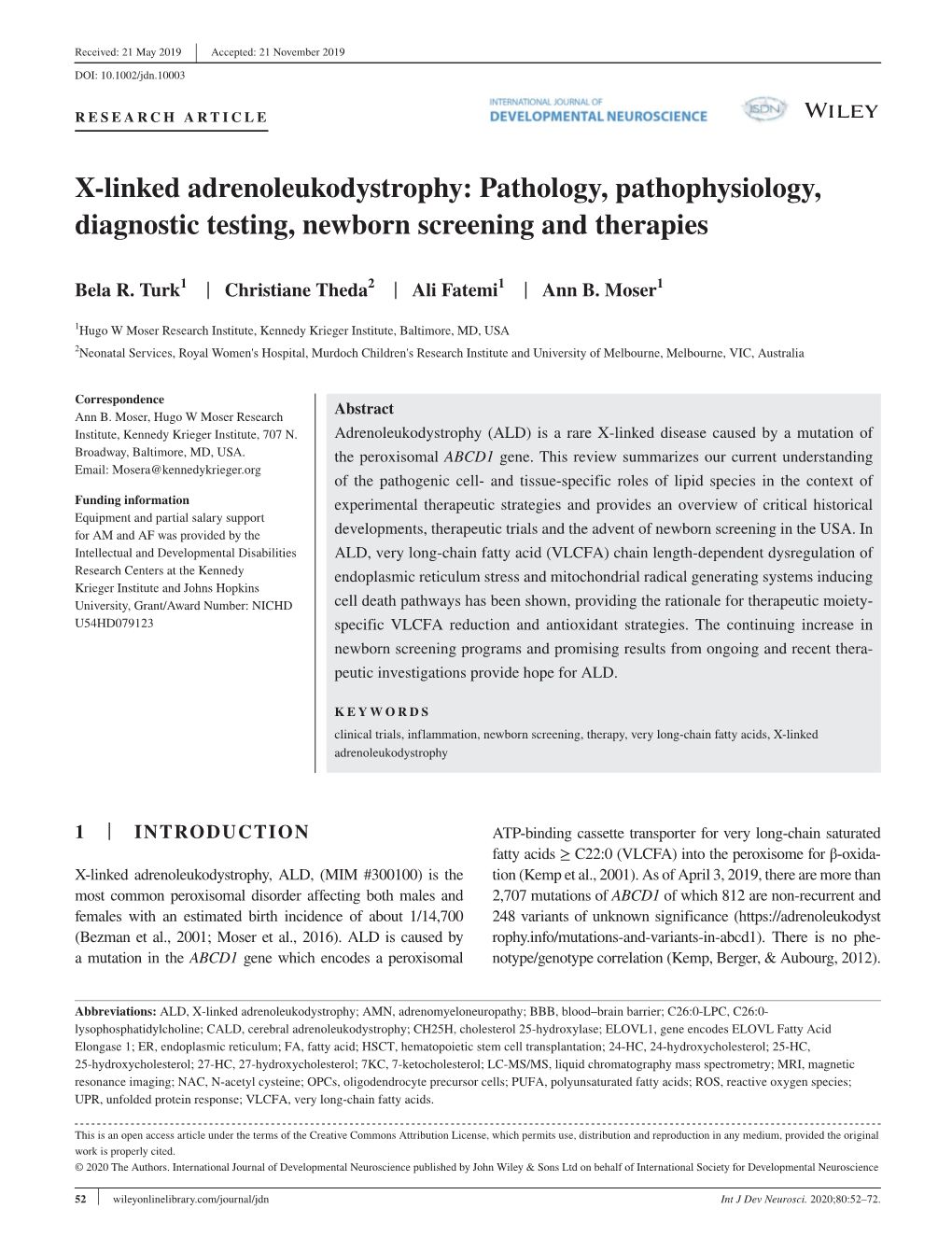 Linked Adrenoleukodystrophy: Pathology, Pathophysiology, Diagnostic Testing, Newborn Screening and Therapies
