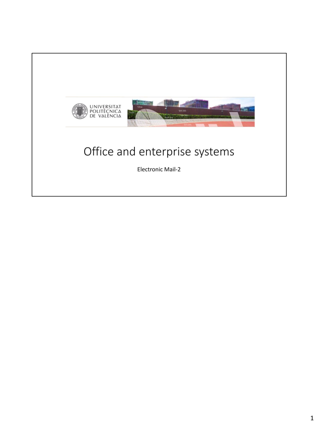 Office and Enterprise Systems