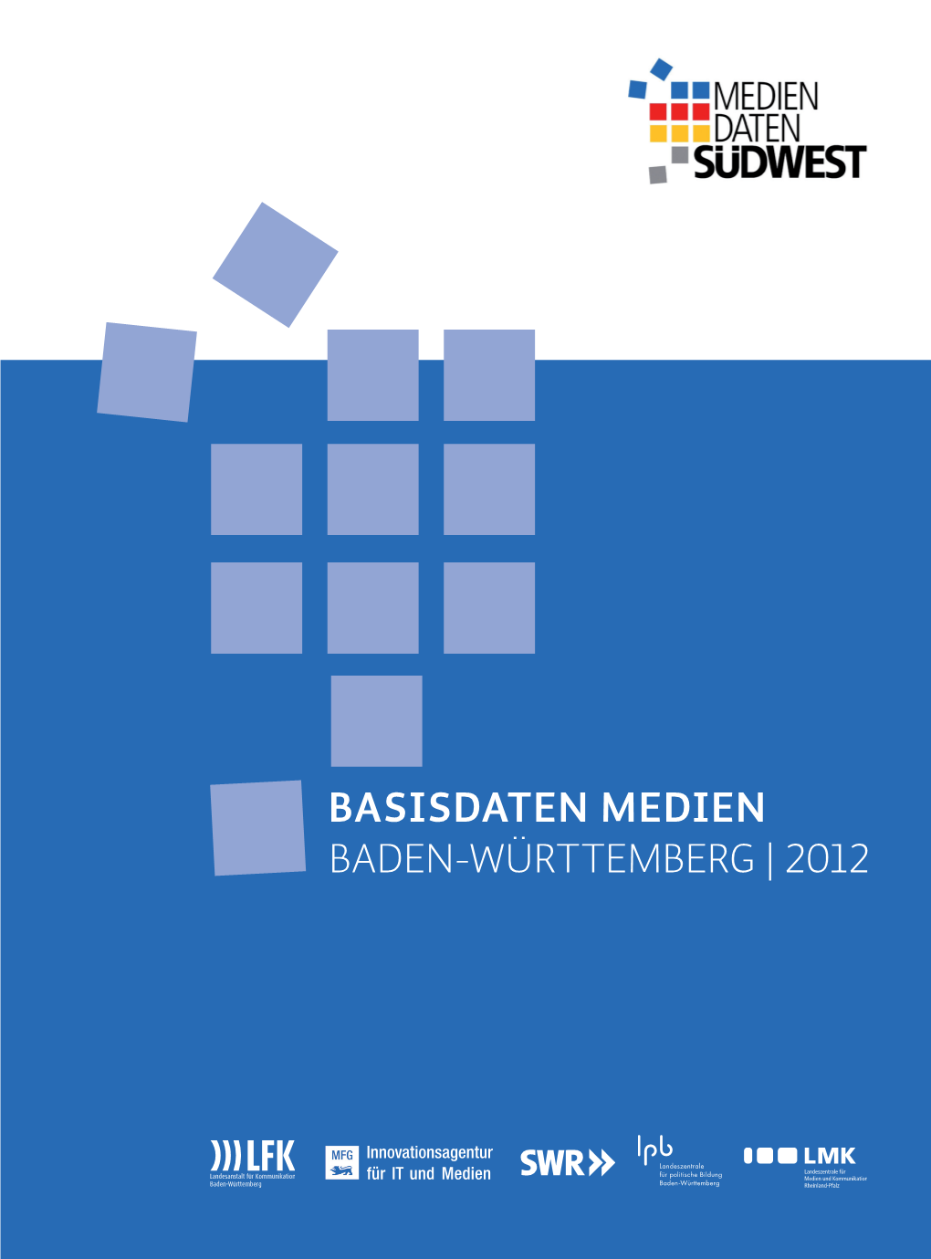 Basisdaten Medien Baden-Württemberg 2012