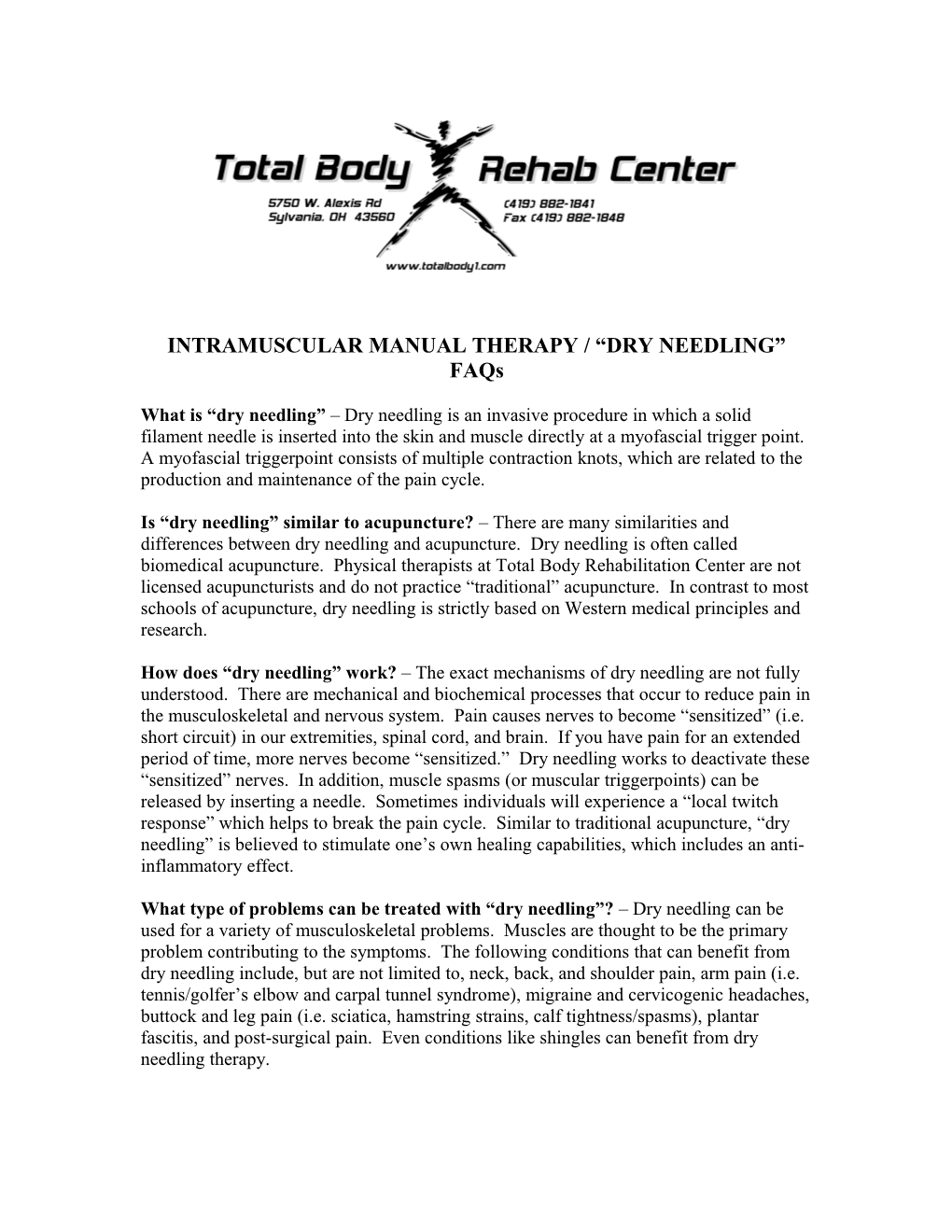 INTRAMUSCULAR MANUAL THERAPY / “DRY NEEDLING” Faqs