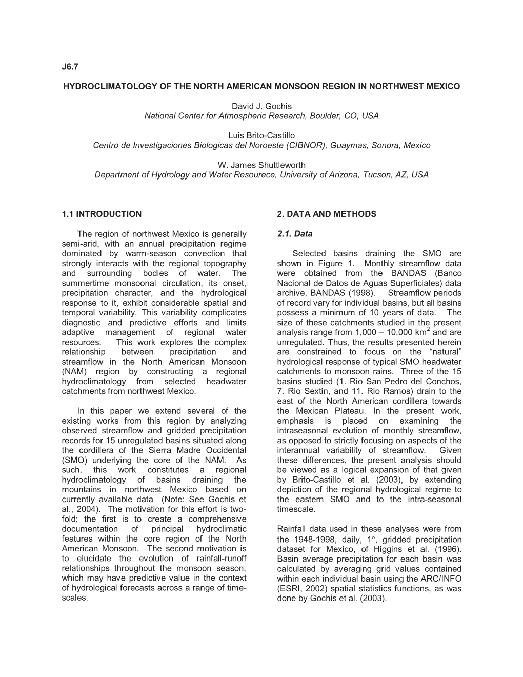 Hydroclimatology of the North American Monsoon Region in Northwest Mexico