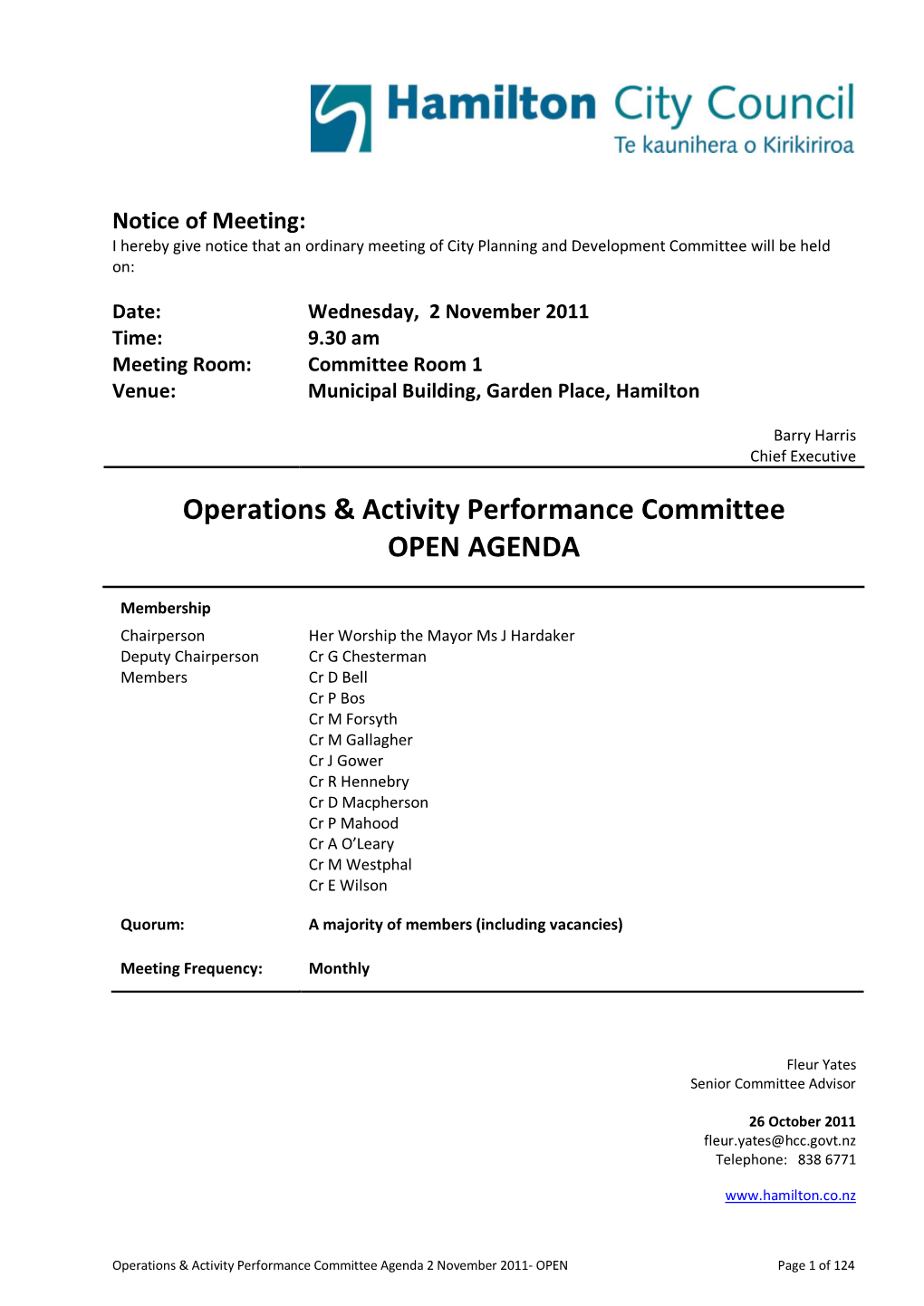 2 November 2011 Time: 9.30 Am Meeting Room: Committee Room 1 Venue: Municipal Building, Garden Place, Hamilton