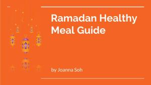Ramadan Healthy Meal Guide
