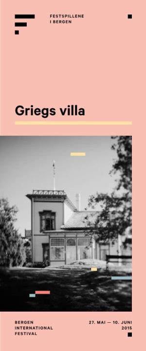 Griegs Villa