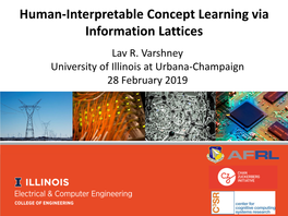 Human-Interpretable Concept Learning Via Information Lattices Lav R