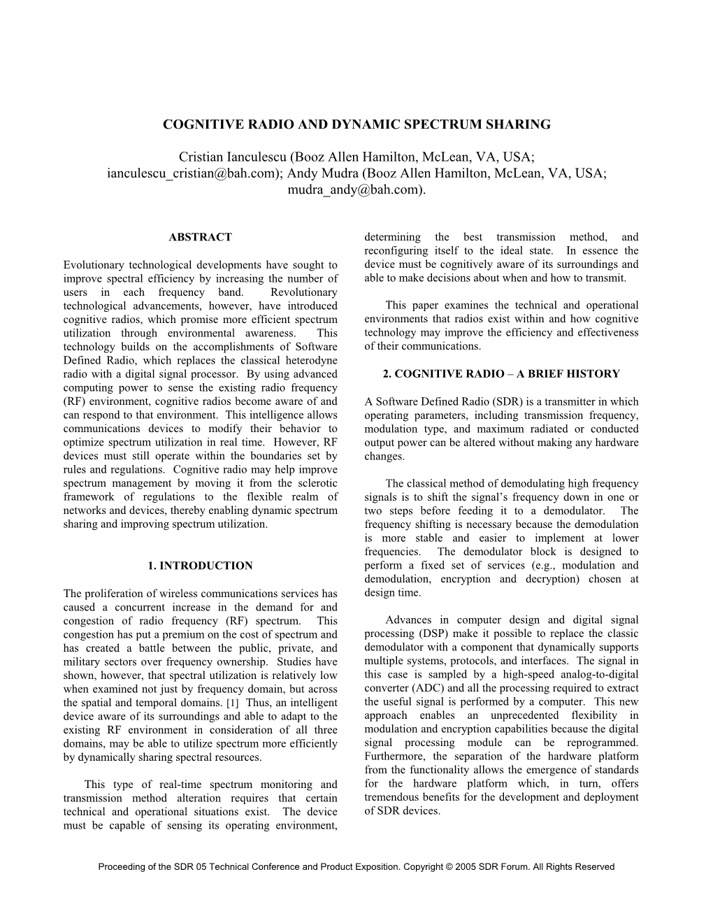 Cognitive Radio and Dynamic Spectrum Sharing