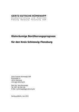 Kleinräumige Bevölkerungsprognose Für Den Kreis Schleswig-Flensburg