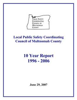 10 Year Report 1996 - 2006